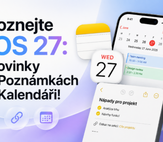 Poznejte iOS 27 #4: Používáte iPhone produktivně? Poznámky a&nbsp;Kalendář dostávají chytré funkce, které využijete každý den!