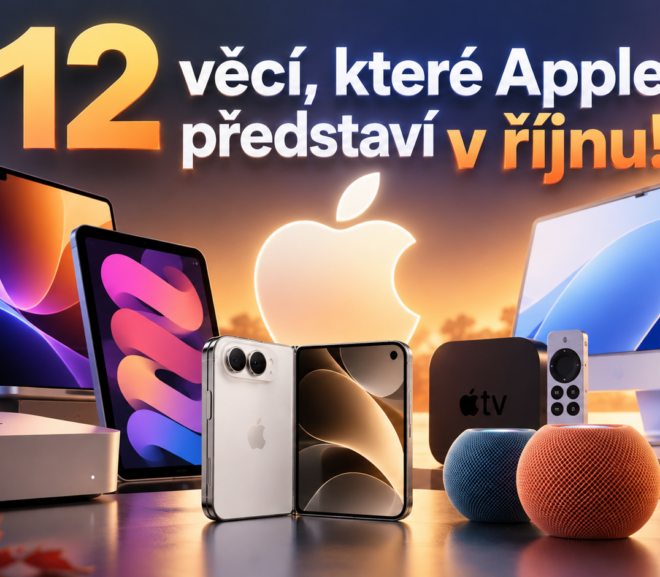 Apple v říjnu nezpomalí. Těchto 12 novinek může dorazit už během pár týdnů!
